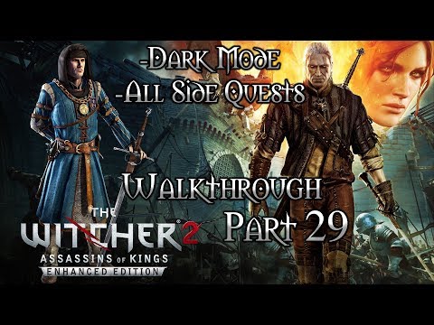 Witcher 2: Assassins of Kings Walkthrough Part 29 (Dark Mode + All Side Quests - Roche Path)