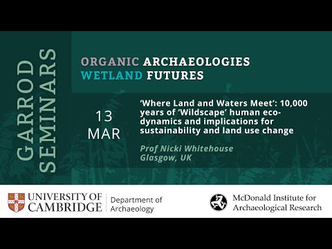 10,000 years of ‘Wildscape’ human eco-dynamics and implications for sustainability and land use