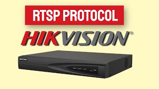 Enable RTSP protocol on a Hikvision NVR