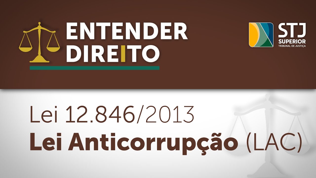 Lei Anticorrupção e Sistema Compliance são temas do novo episódio do Entender Direito