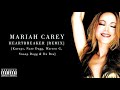 Mariah Carey - Heartbreaker Remix [Featuring Kurupt, Nate Dogg, Warren G, Snoop Dogg & Da Brat]