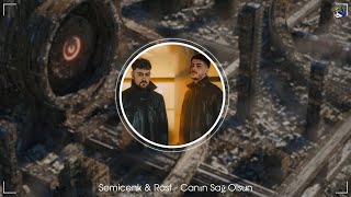 Semicenk & Rast - Canın Sağ Olsun - [ DA Serkan Remix ]