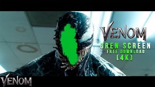 (Venom) Green Screen Effects  4K