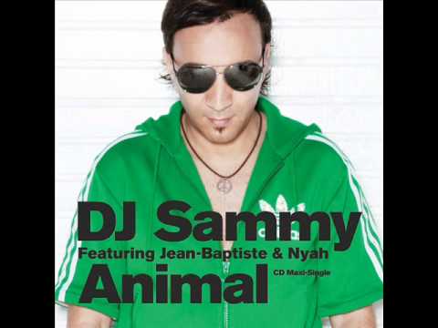 Dj Sammy ft. Jean-Baptiste & Nyah - Animal (Dj Rico Remix) 2012.wmv