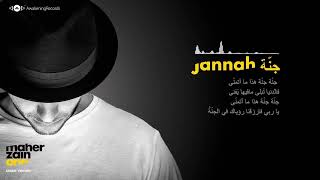 Download lagu اغنية ماهر زين - جنة - نسخة عربي - Maher Zain - Janna-Arabic version lyrics mp3 Download lagu اغنية ماهر زين - جنة - نسخة عربي - Maher Zain - Janna-Arabic version lyrics mp3