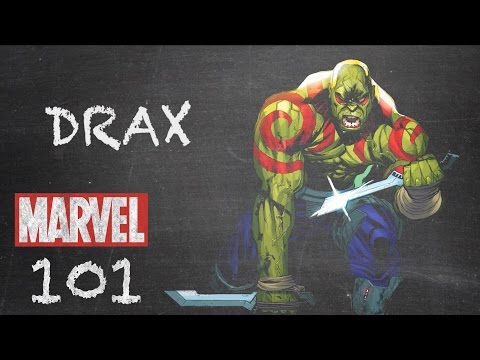 The Destroyer - Drax - Marvel 101