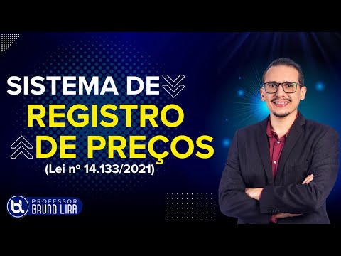 SISTEMA DE REGISTRO DE PREÇOS - Lei nº 14.133/2021