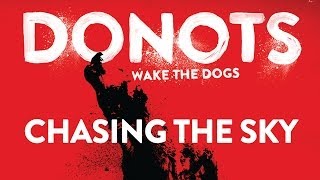 Donots - Chasing The Sky (Official Audio)