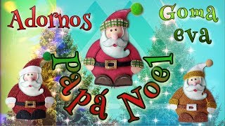 PAPÁ NOÉL🎅 EN GOMA EVA Patrón GRATIS (Christmas decoration)🎄 FREE PATRON