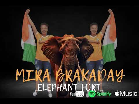 Mira Brakaday - Eléphant Fort (Audio Officiel)