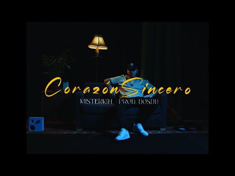 Misterkih - CORAZÓN SINCERO Prod. Dosdu (Sessions #3)