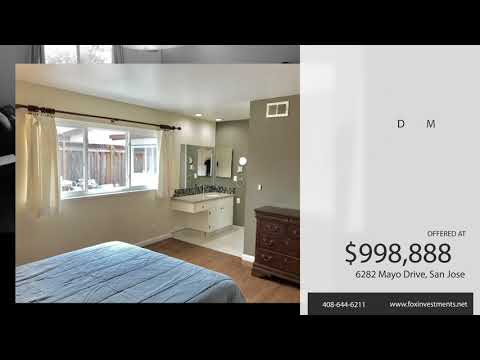 JUST LISTED!  6282 Mayo Drive, San Jose, CA - $998,888 - Ashvin Patel