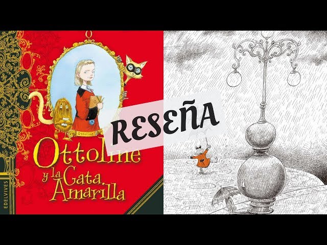 Vídeo relacionado con Ottoline y la Gata Amarilla: 1