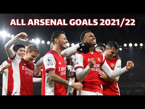 All 77 Arsenal Goals 2021/22