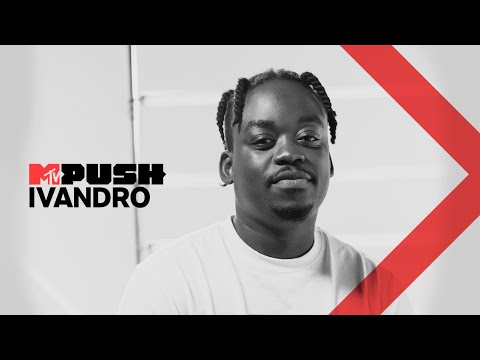 MTV Push Portugal: Ivandro - Entrevista | MTV Portugal