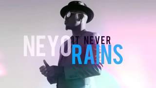 Ne-Yo - It Never Rains (Audio)