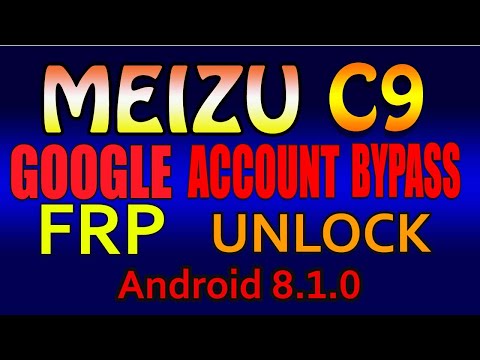 Meizu C9 | Mobile Frp Unlock | Android 8.1.0 | Easy way to bypass | google account |