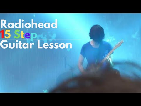 Radiohead -15 Step | Guitar Lesson [Full]