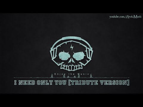 I Need Only You [Tribute Version] by Love Beans - [Acoustic Group Music]