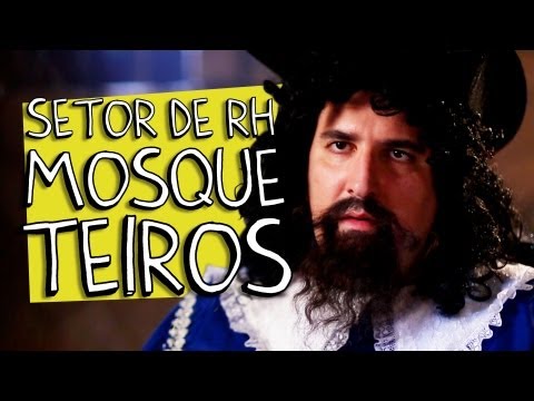 SETOR DE RH – MOSQUETEIROS