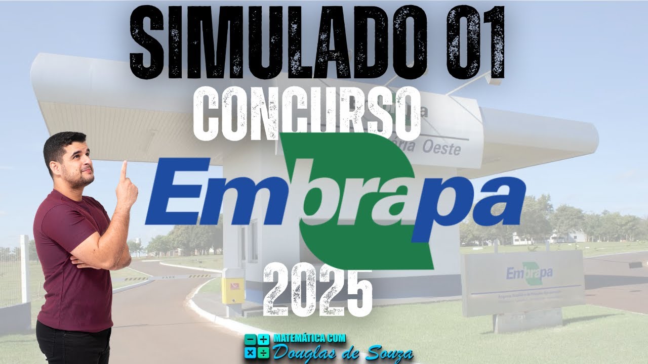 🎯 CONCURSO EMBRAPA: Simulado 01 | Matemática CESPE/CEBRASPE🚀 + Lançamento do Super Curso de Questões