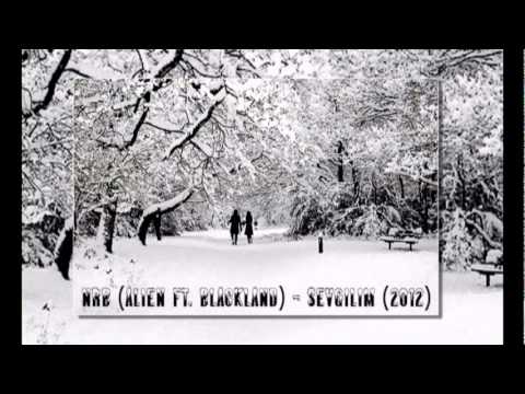 NRB (Alien ft. BlackLand) - Sevgilim (2012)