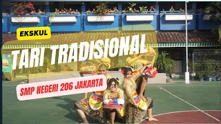 DEMO EKSKUL | TARI TRADISIONAL | SMPN 206 JAKARTA