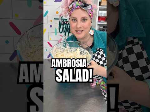 AMBROSIA SALAD!? Is it a dessert or not? I’m confused! 😵‍💫