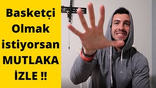 Basketçilerin YAPMASI GEREKEN 5 ŞEY !!
