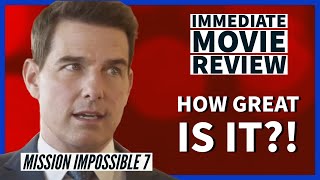 MISSION IMPOSSIBLE: DEAD RECKONING PART 1 (2023) - Immediate Movie Review