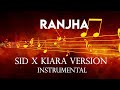 Ranjha Instrumental | Sid x Kiara Version | Wedding song | Reel & Shorts| #reel l #youtubeshorts
