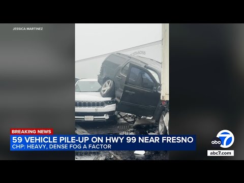 At least 10 injured in 59-vehicle pileup amid dense fog in Central California