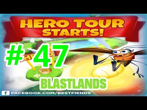 Best Fiends - Hero World Tour - Blastlands Level 47 - Walkthrough