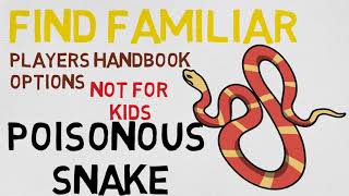 Find Familiar Choice #9: Poisonous Snake (5E)