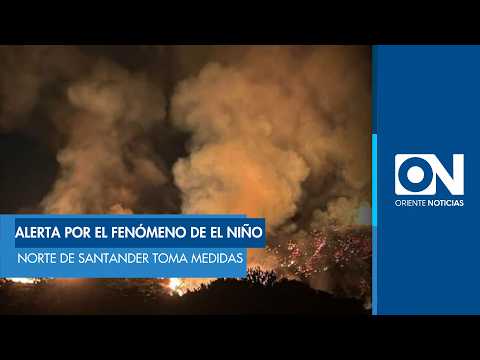 ¡ALERTA EN NORTE DE SANTANDER! Autoridades toman medidas ante El Niño