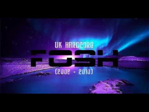 Uk/Happy Hardcore Mix (2008 - 2010) - Dj Fosh