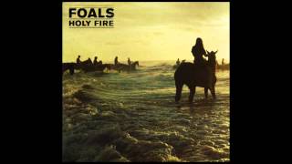 Every Time - Foals - Holy Fire (2013)