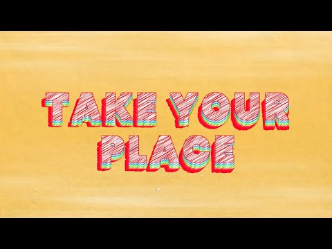 Thumbnail for Take Your Place video