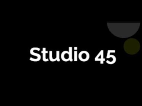 Studio 45 Rationale