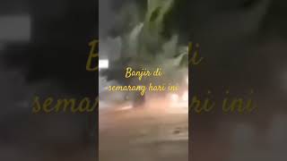 Download lagu Semarang banjir || banjir akibat dari hujan deras semarang#gubernur jateng ngilang# tanggul jebol mp3