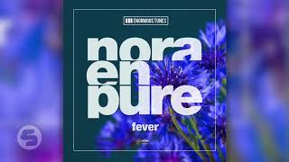 Nora En Pure - Fever (TEASER)