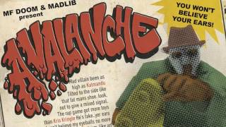 MADVILLAIN - AVALANCHE (OFFICIAL)