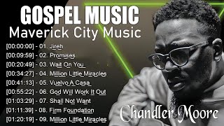 Jireh, Most Beautiful (feat. Chandler Moore) || 3Hours of Elevation Worship &amp; Maverick City Music
