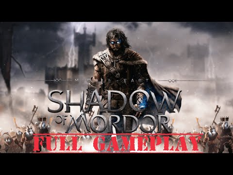 Middle Earth- Shadow of Mordor Gameplay Walkthrough FULL GAME| No Commentary