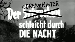 Durch die Nacht mitm Goreminister - Teil 1 (feat. Textor, Q. Fender, Beatnomaden, Burnatip, uvm.)