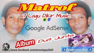 Download lagu 7 Lagu Dikir Music #Matrof #มะโร๊ฟ Album 'Duit junta'🔎#anon2020 mp3