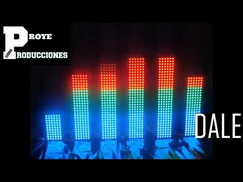 Música Urbana / Dale - EL ROBE (Proye producciones)