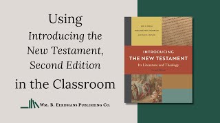 Introducing The New Testament, Second Edition