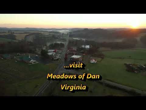 Visit Meadows of Dan Virginia