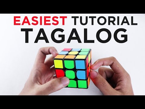 HOW TO SOLVE A 3X3 RUBIK'S CUBE TAGALOG | EASY METHOD